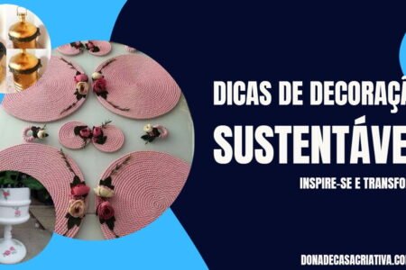 DICAS DE DECORAÇÃO SUSTENTÁVEL
