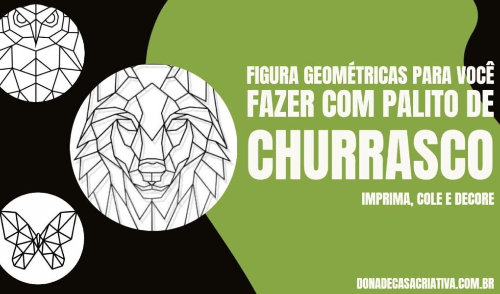 FIGURA GEOMÉTRICAS PARA VOCÊ FAZER COM PALITO DE CHURRASCO