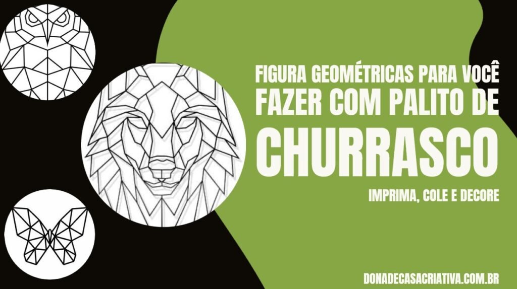 FIGURA GEOMÉTRICAS PARA VOCÊ FAZER COM PALITO DE CHURRASCO