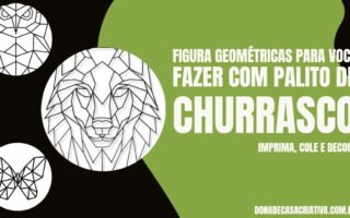 FIGURA GEOMÉTRICAS PARA VOCÊ FAZER COM PALITO DE CHURRASCO