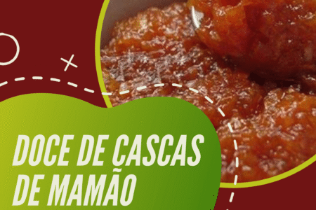 DOCE DE CASCAS DE MAMÃO 20200926 213553 0000 450x300