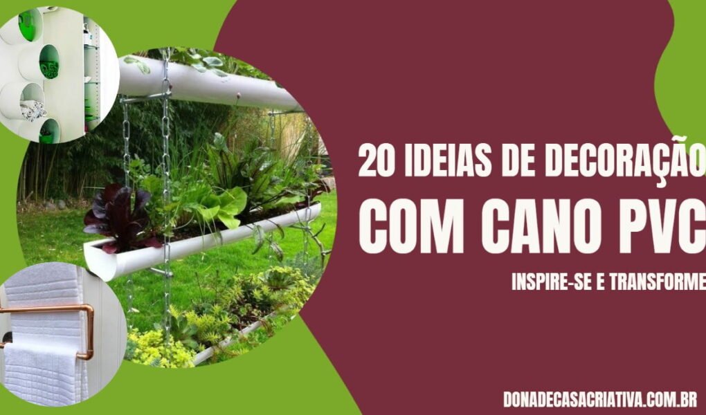 20 ideias de decoração com cano pvc 20 IDEIAS DE DECORAÇÃO COM CANO PVC