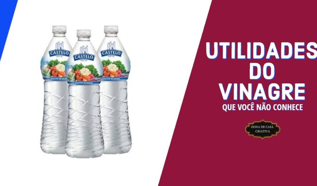 utilidades do vinagre que você não conhece