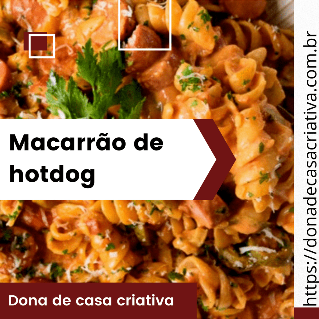 Macarrão de hotdog