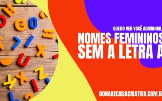NOMES FEMININOS SEM A LETRA A