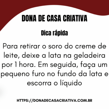COMO TIRAR O SORO DO CREME DE LEITE