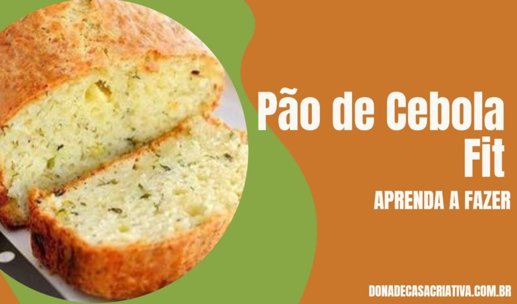 Pão de Cebola Fit