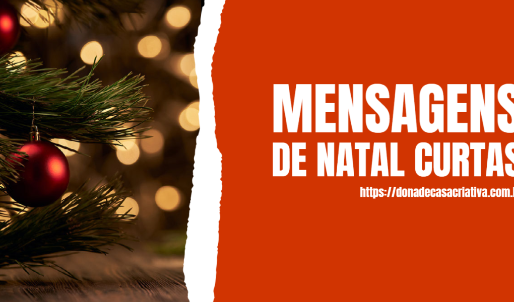 Mensagens de natal curtas Mensagens de natal curtas