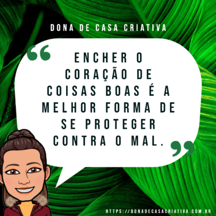Encher o coração de coisas boas