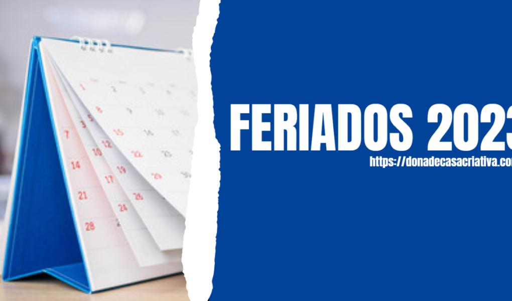 Feriados 2023 Feriados 2023