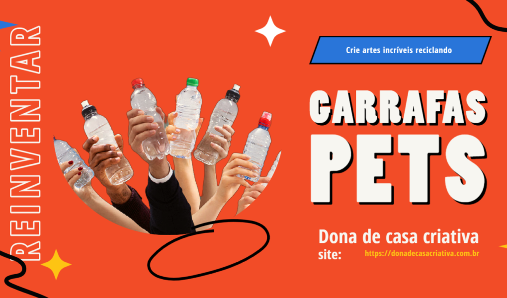 reciclagem com garrafa pet
