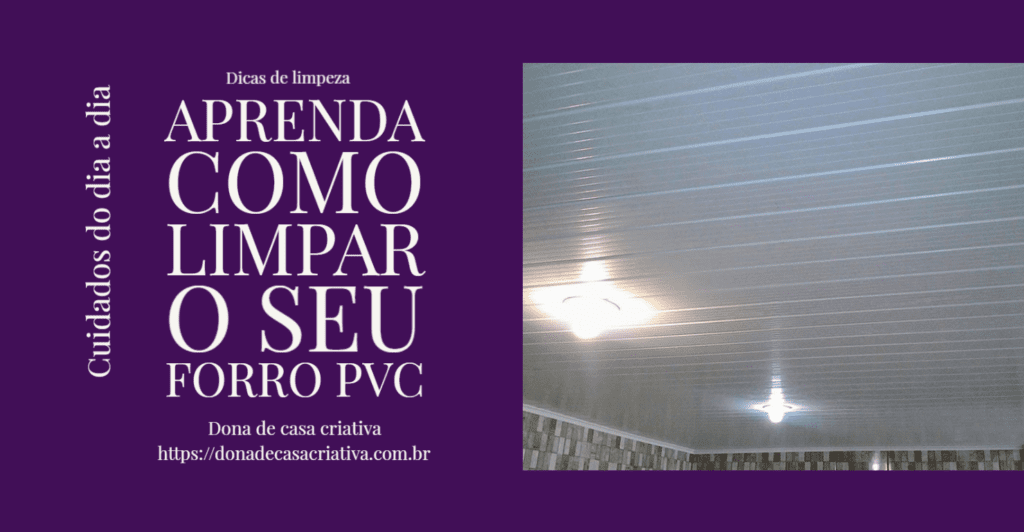 limpar forro de pvc