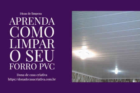 limpar forro de pvc