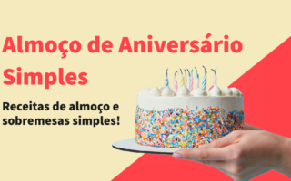 Almoço de Aniversário Simples