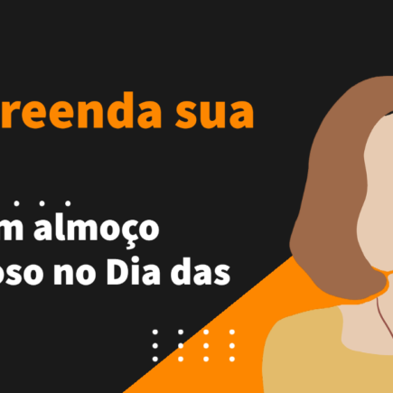 Almoço para o Dia das Mães