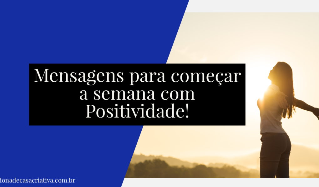 Mensagens de Segunda-feira: Inspiração e Motivação para Começar a Semana Adobe Express 20230612 2351570 1 1020x600