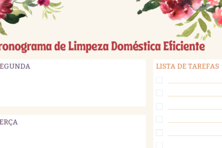Guia Definitivo para um Cronograma de Limpeza Doméstica