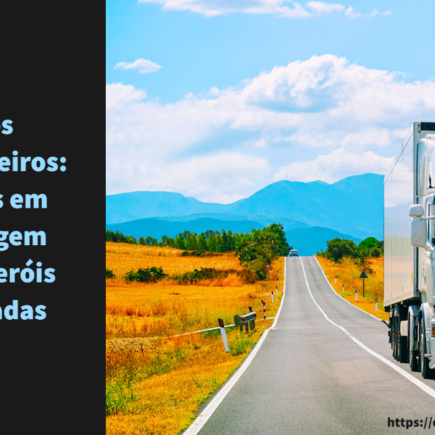 Dia dos Caminhoneiros: 10 Frases em Homenagem a Esses Heróis das Estradas Dia dos Caminhoneiros: 10 Frases em Homenagem a Esses Heróis das Estradas