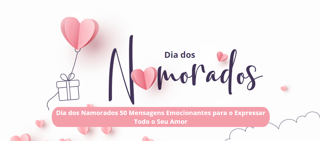 Mensagens dos dia dos namorados