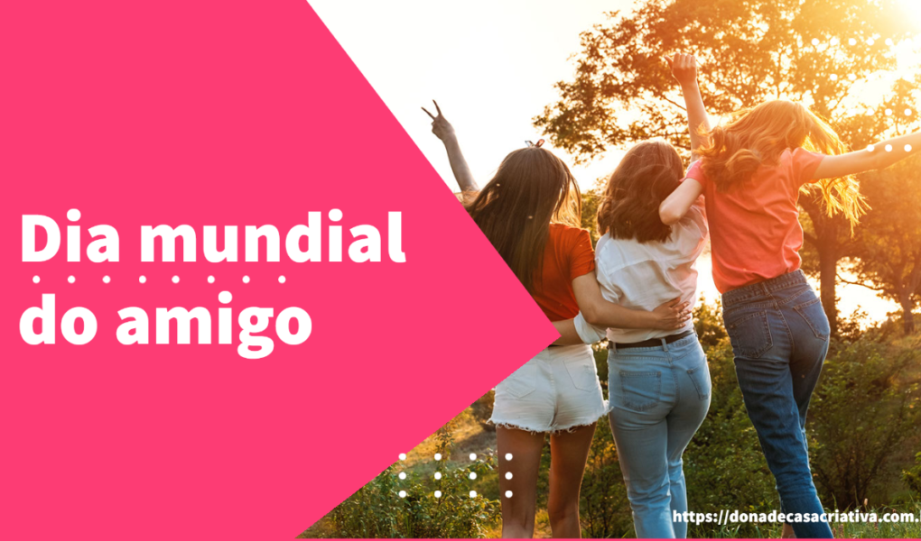 Dia do Amigo