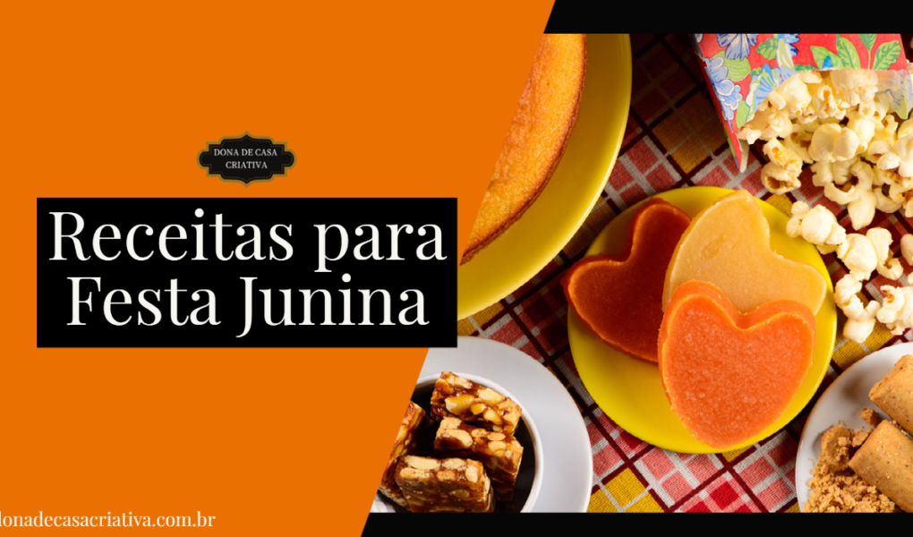 RECEITAS PARA FESTA JUNINA