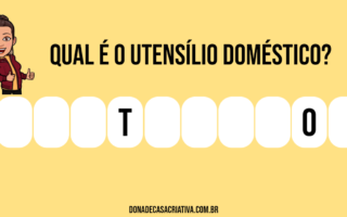 Qual é o utensílio doméstico