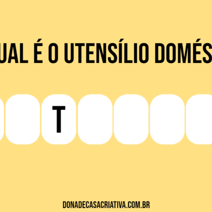 Qual é o utensílio doméstico