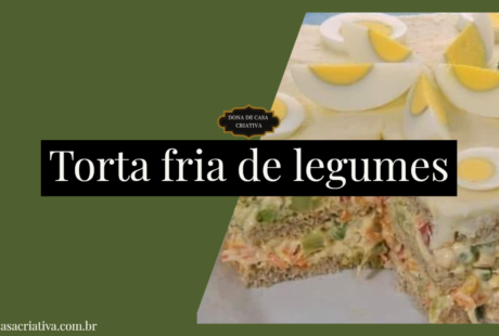 Torta fria de legumes