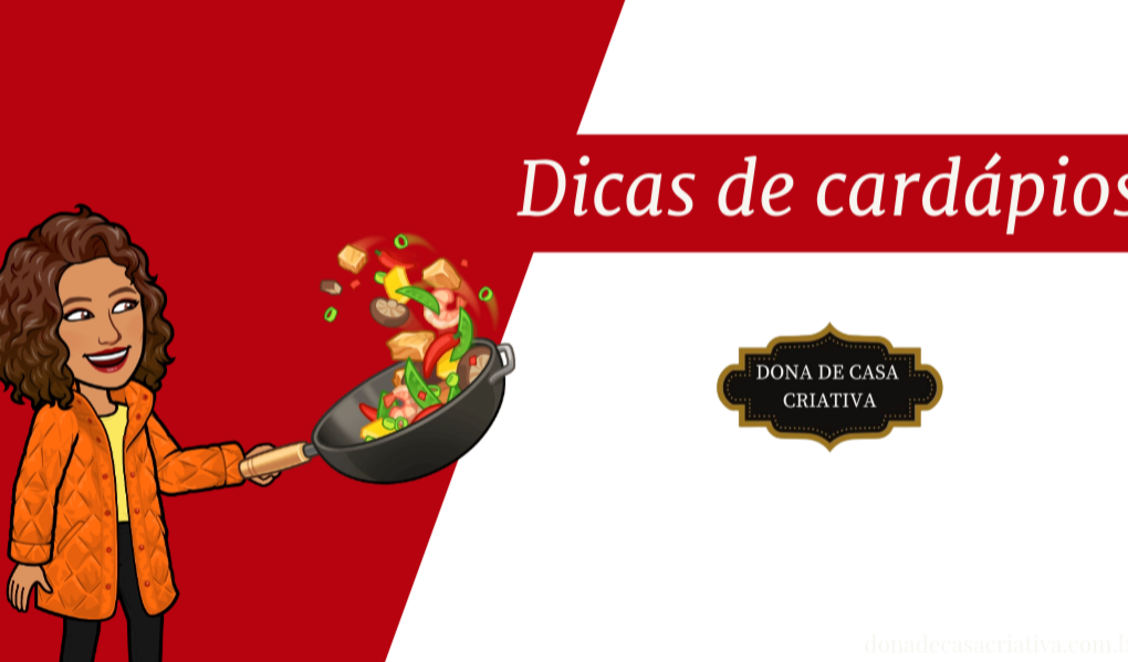 Dicas de cardápios