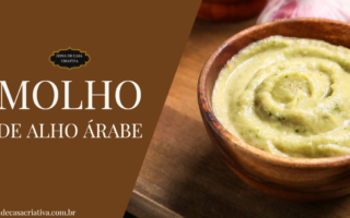 Receita de Molho de Alho Árabe