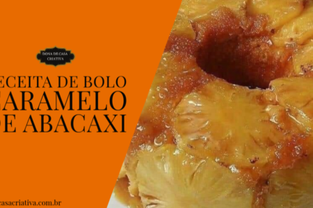 Bolo Caramelo de Abacaxi