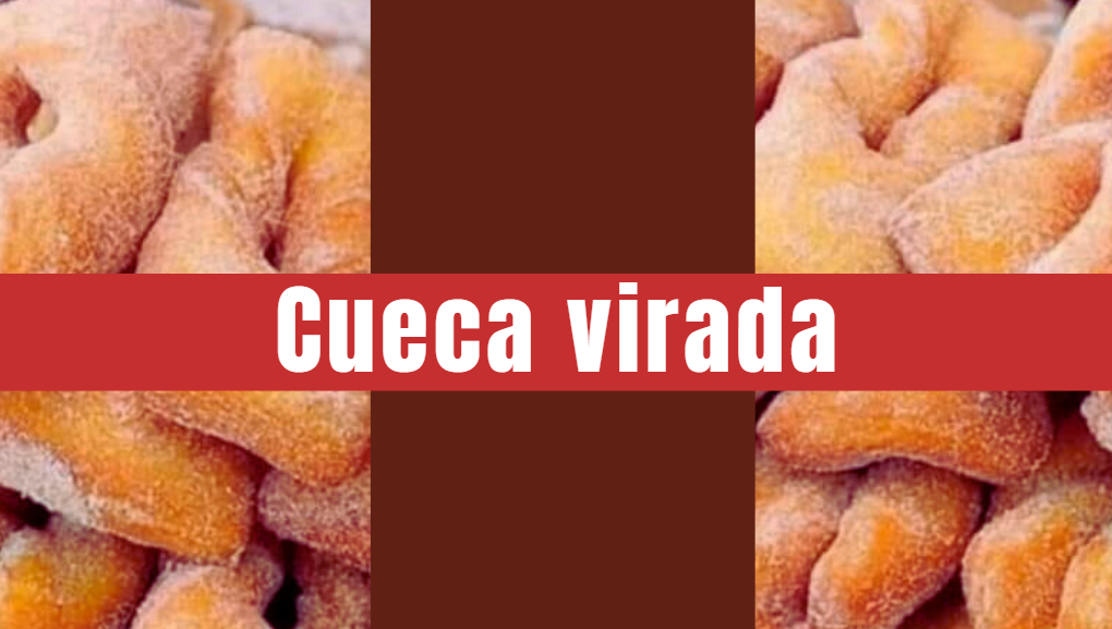 CUECA VIRADA Cueca virada
