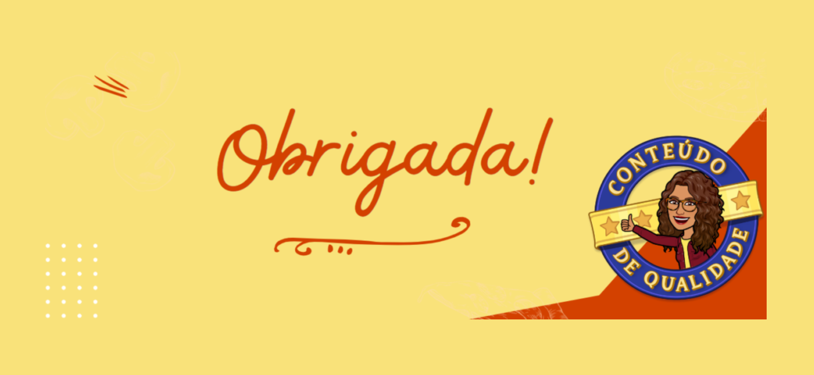 Obrigada aos apoiadores