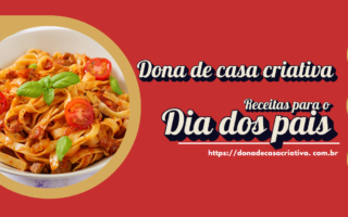 Receitas para o dia dos pais