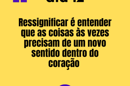 365 frases motivacionais - dia 12