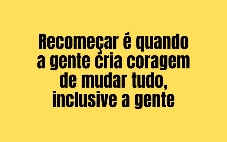365 frases motivacionais - dia 13
