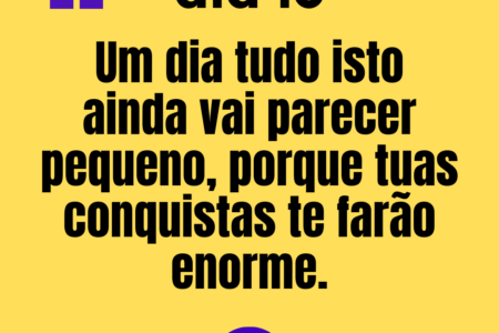 365 frases motivacionais dia 16 365 frases motivacionais - dia 16