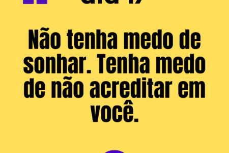 365 frases motivacionais dia 17 365 frases motivacionais - dia 17
