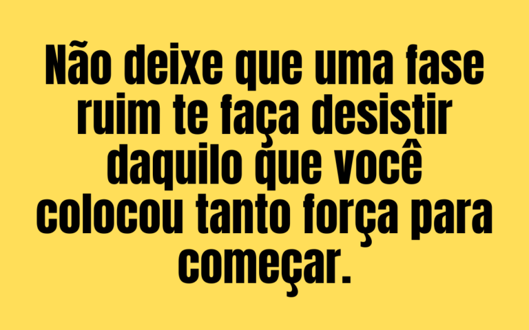 365 frases motivacionais - dia 19