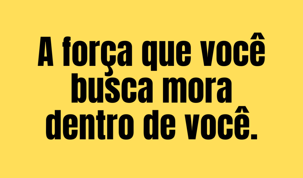 365 frases motivacionais - dia 21