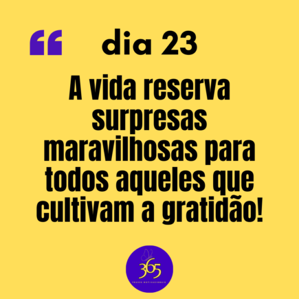 365 frases motivacionais - dia 23
