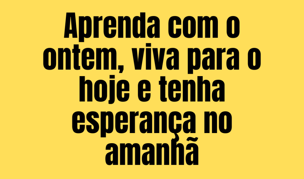 365 frases motivacionais - dia 25