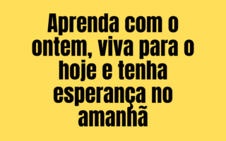 365 frases motivacionais - dia 25
