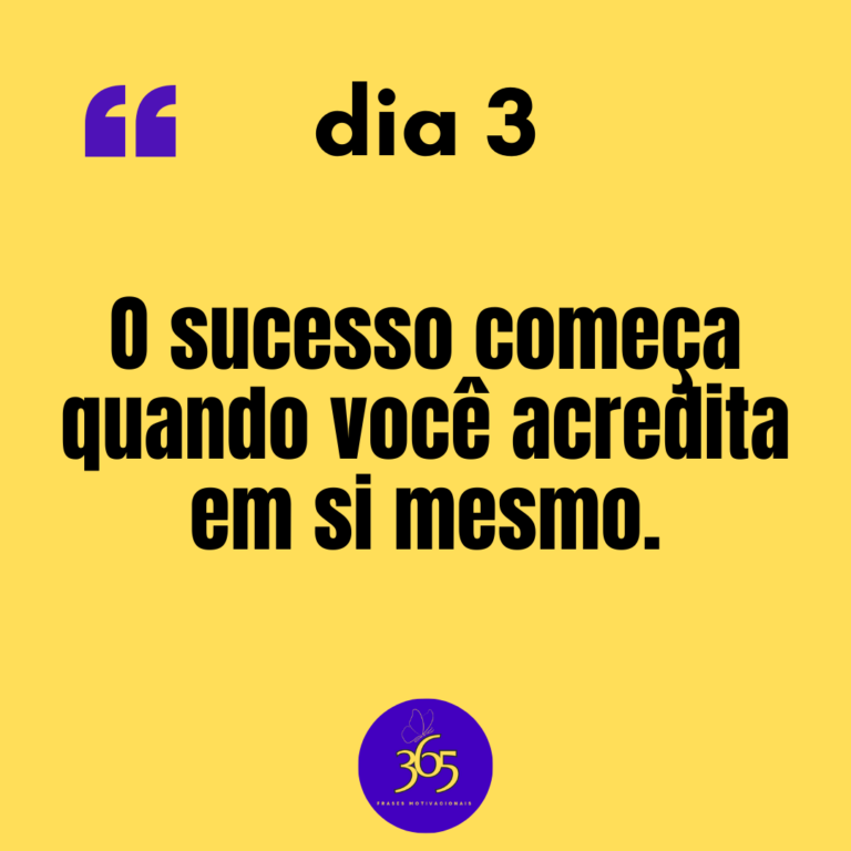 365 frases motivacionais dia 3