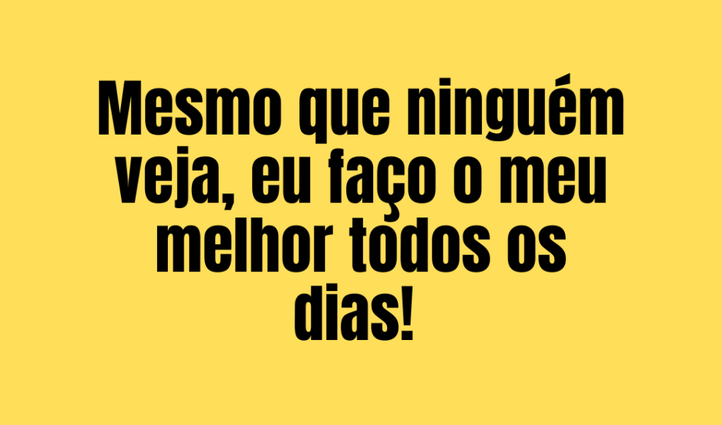 365 frases motivacionais - dia 30