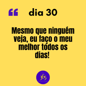 365 frases motivacionais - dia 30