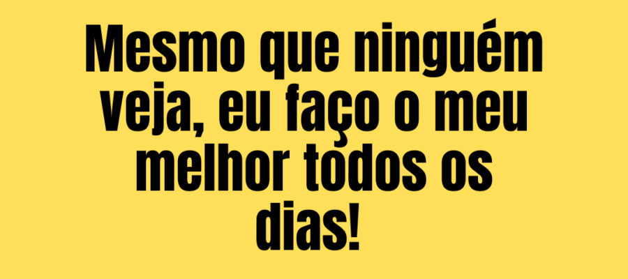 365 frases motivacionais - dia 30