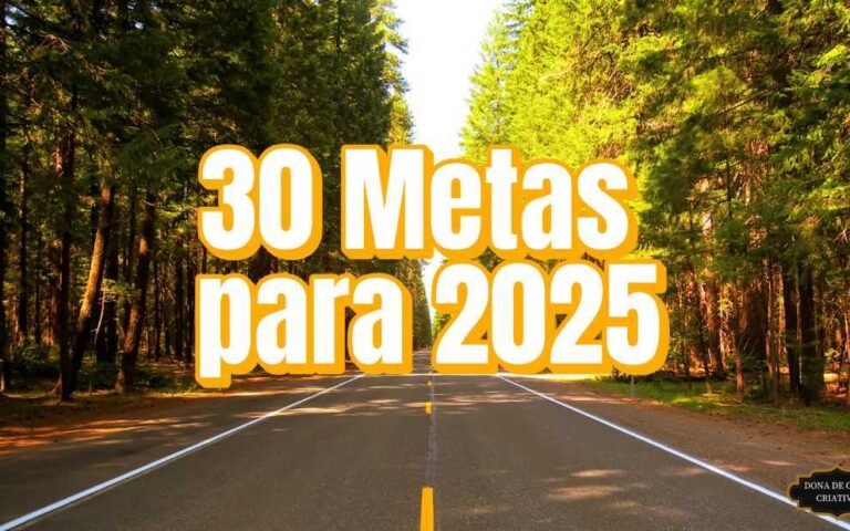 30 Metas 2025