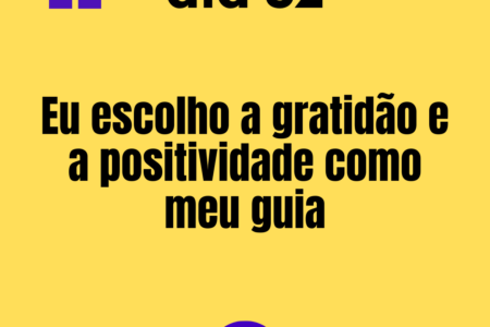 365 frases motivacionais - dia 32