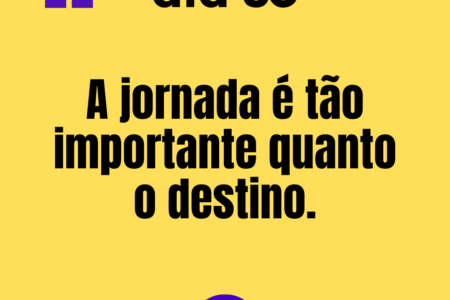 365 frases motivacionais - dia 35